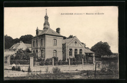 CPA Saveuse, Mairie Et Ècole  - Altri & Non Classificati