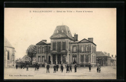 CPA Hallencourt, Hôtel De Ville, Place D`Armes  - Autres & Non Classés