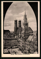 AK München, Blick Auf Rathaus Und Frauenkirche  - München