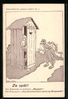 Künstler-AK Franzose Ist Zu Spät! In Lüttich - Karikatur  - Guerre 1914-18