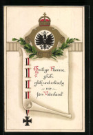 Künstler-AK Heilige Flamme, Glüh, ... - Eiche, Lorbeer, Reichsadler, Kaiserkrone, Eisernes Kreuz  - Weltkrieg 1914-18