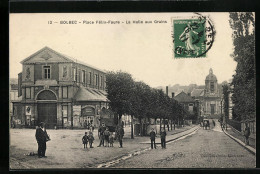 CPA Bolbec, Place Félix-Faure - La Halle Aux Grains  - Bolbec