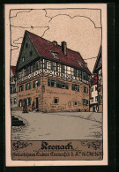 Steindruck-AK Kronach, Geburtshaus Lukas Cranachs D. Ä.  - Autres & Non Classés