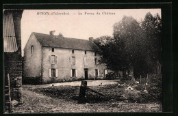 CPA Ouezy, La Ferme Du Château  - Other & Unclassified