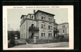 AK Bad Kreischa, Sanitätsrat Dr. Bartels Sanatorium, Hotel Villa Adam  - Kreischa