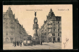 AK Frankfurt A. M., Strassenbahn Auf Der Kaiserstrasse Mit Uhrturm  - Tramways