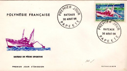 POLYNESIE FDC 1966 BATEAU DE PECHE SPORTIVE - Ships