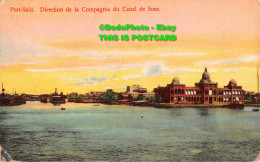 R354351 Port Said. Direction De La Compagnie Du Canal De Suez. AL 56. Edition Eg - World