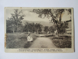 France-Soultzmatt:Restaurant Gauchmatt A Proximite Du Pelerinage Val Du Patre Et Cimetiere Militaire Roumain,c.p.an.1930 - Andere & Zonder Classificatie