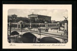 AK Berlin, Nationalgalerie Und Friedrichsbrücke Mit Strassenbahn  - Mitte