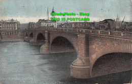 R354457 London Bridge London. Post Card. 1913 - Altri & Non Classificati