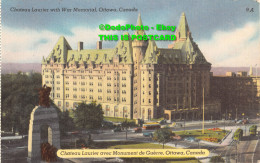 R354640 Chateau Laurier With War Memorial Ottawa Canada. 9. A. National News Co. - World