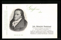 AK J. Heinrich Pestalozzi, Schweizerischer Pädagoge Und Schriftsteller  - Historische Figuren