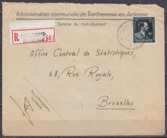 Env. "Administration Communale De Porcheresse-en-Ardenne" En Recommandé Affr. N°644 Càd Relais *PORCHERESSE-EN-ARDENNE*  - Storia Postale