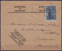 Env. "Ministère Des Colonies" Affr. N°304 Càd IXELLES-ELSENE /9 ? 1930 Pour FREDERICIA Danemark - Lettres & Documents