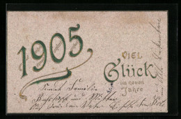AK Jahreszahl 1905, Viel Glück Im Neuen Jahre  - Other & Unclassified