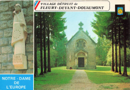 55 FLEURY DEVANT DOUAUMONT CHAPELLE ET STATUE NOTRE DAME DE L EUROPE - Autres & Non Classés