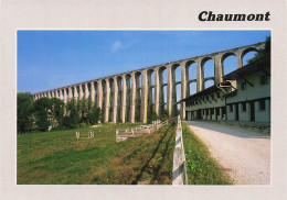 52 CHAUMONT LE VIADUC - Chaumont