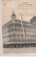 Antwerpen, Anvers, Grand Hotel Wagner,   2 Scans - Antwerpen