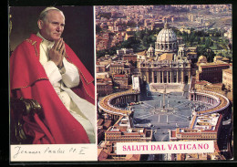 AK Papst Johannes Paul II., Petersdom Aus Der Vogelschau  - Papes