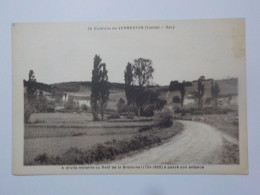 VERMENTON (SACY) Environs De .... A Droite Métairie Ou Rétif La Bretonne A Passé Son Enfance - Vermenton