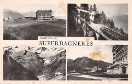 31-SUPERBAGNERES-N°LP5130-H/0319 - Superbagneres