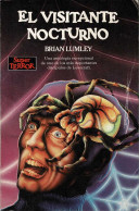 El Visitante Nocturno - Brian Lumley - Letteratura