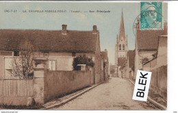 89 . Yonne :   La Chapelle Vieille Foret : Rue Principale . - Other & Unclassified