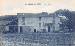 91-LA VILLE DU BOIS-N°LP5132-F/0157 - Altri & Non Classificati