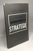 Introduction à La Stratégie - Politiek
