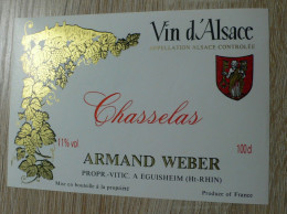 VIN D'ALSACE : CHASSELAS ARMAND WEBER - ETIQUETTE NEUVE - Andere & Zonder Classificatie