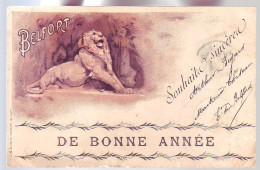 90 - BELFORT - CARTE ILLUSTRÉE - BONNE ANNÉE De BELFORT - - Belfort – Le Lion