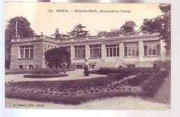 92 - RUEIL - HÔPITAL STELL - ( FONDATION TUCK )  -ANIMÉE - - Rueil Malmaison