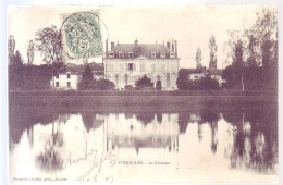 89 - VINCELLES - Le CHÂTEAU - - Sonstige & Ohne Zuordnung