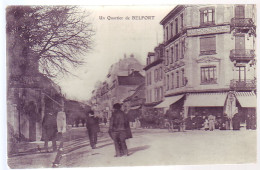 90 - BELFORT - Un QUARTIER De BELFORT - ANIMÉE - - Belfort - Stadt