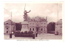 91 - ARPAJON - HÔTEL De VILLE ET MONUMENT Aux MORTS -    - Arpajon