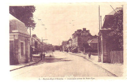 78 - SAINTCYR L'ECOLE - ANCIENNES PORTES De SAINTCYR - ANIMÉE - - St. Cyr L'Ecole