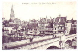 36 - ARGENTON - PONT VIEUX Et VIEILLES GALERIES - ANIMÉE - - Altri & Non Classificati