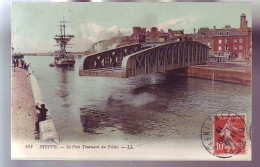 76 - DIEPPE - PONT TOURNANT Du POLLET - COLORISÉE - - Dieppe