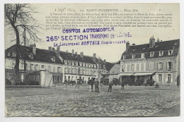 YONNE CARTE SAINT FLORENTIN + GRIFFE AU RECTO CONVOI AUTOMOBILE 265 E SECTION TRANSPORT MATERIEL ROSTEIX 1914 - WW I