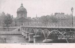 75-PARIS PONT DES ARTS ET L INSTITUT-N°4190-G/0309 - Andere & Zonder Classificatie