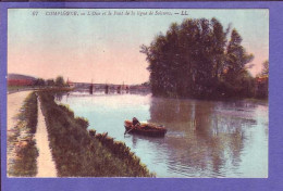 60 - COMPIEGNE - OISE Et Le PONT De La LIGNE De SOISSONS - BARQUE - COLORISÉE - - Compiegne