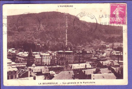 63 - LA BOURBOULE - VUE GÉNÉRALE Et Le FUNICULAIRE -  - La Bourboule