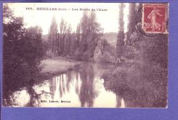 27 - MENILLES - Les BORDS De L''EURE - ' - Andere & Zonder Classificatie