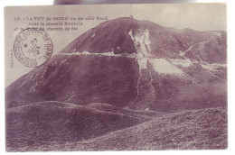 63 - PUY De DÔME - CÔTÉ NORD - CHEMIN ROMAIN Et LIGNE De CHEMIN De FER - - Sonstige & Ohne Zuordnung