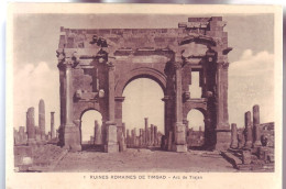 ALGÉRIE - TIMGAD - ARC De TRAJAN - RUINES ROMAINES - - Altri & Non Classificati