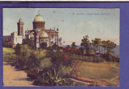 ALGÉRIE - ALGER - NOTRE DAME D'AFRIQUE - COLORISÉE -' - Alger