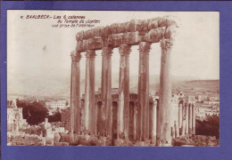 SYRIE - BAALBECK - Les SIX COLONNES Du TEMPLE De JUPITER -  1927 -  - Israele