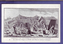 49 - ANGERS  - CARTE ILLUSTRÉE - COMMISSION DES ARDOISIERES - FENTE De L'ARDOISE Et RONDISSAGE - ' - Angers