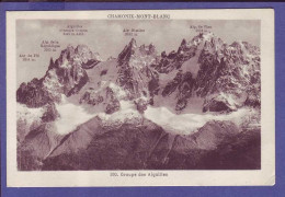 74 - CHAMONIX - MONT BLANC - GROUPE Des AIGUILLES - PANORAMA -  - Chamonix-Mont-Blanc